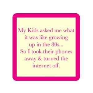 Growing Up in the 80s Coaster